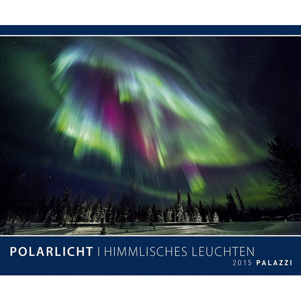 Palazzi Verlag Kalender Polarlicht 2015