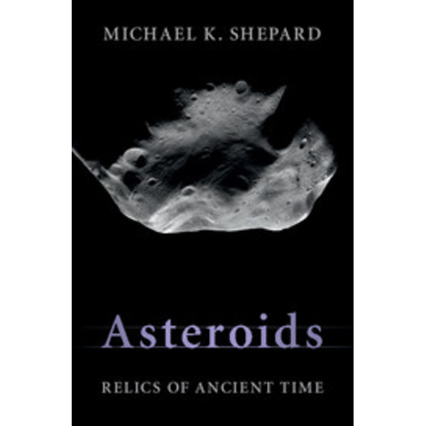 Cambridge University Press Asteroids - Relics of Ancient Time