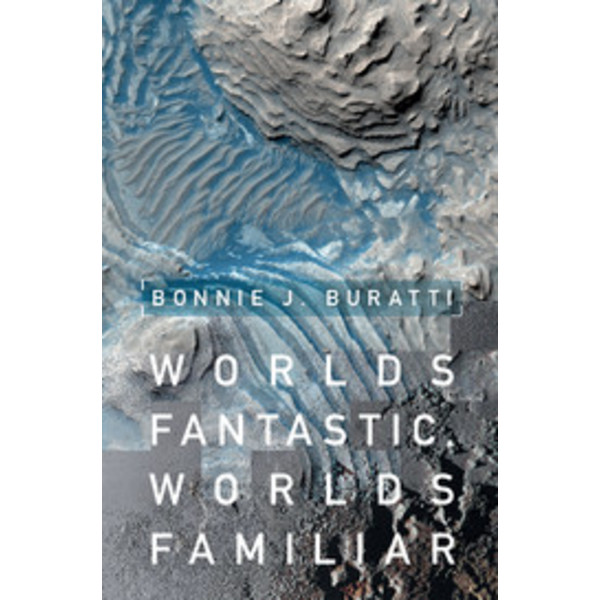 Cambridge University Press Worlds Fantastic, Worlds Familiar
