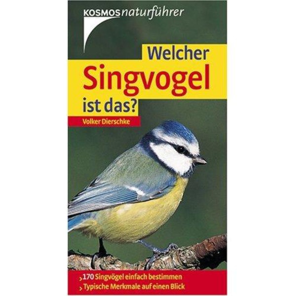 Kosmos Verlag Welcher Singvogel ist das?