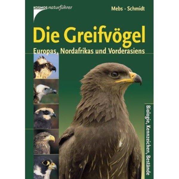 Kosmos Verlag Greifvögel Europas, Nordafrikas und Vorderasiens. Biologie. Bestandsverhältnisse.