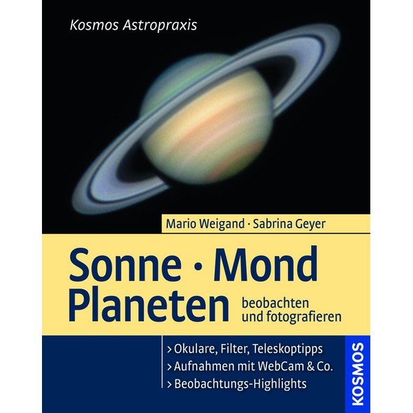 Kosmos Verlag Livre "Sonne Mond Planeten beobachten und fotografieren"
