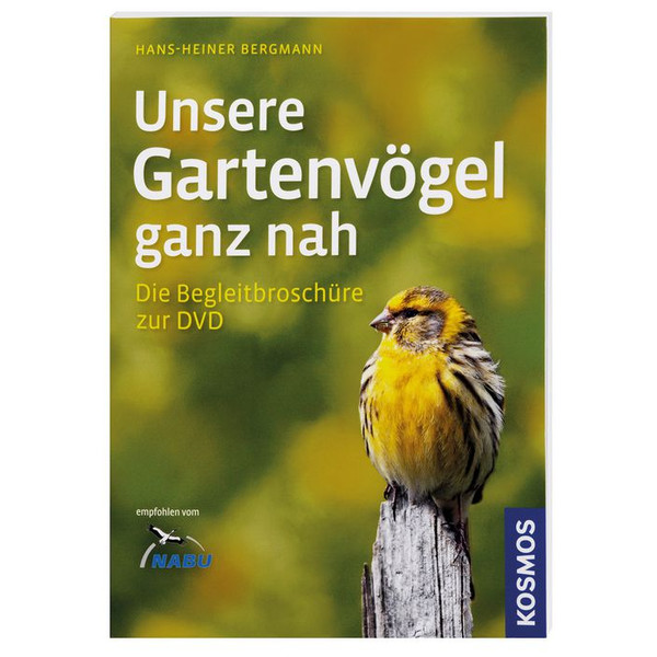 Kosmos Verlag Unsere Gartenvögel ganz nah