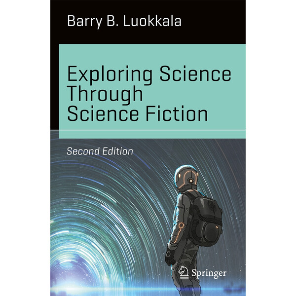 Springer Exploring Science Through Science Fiction