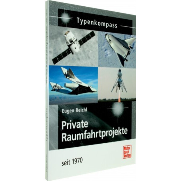 Motorbuch-Verlag Projets spatiaux privés - depuis 1970