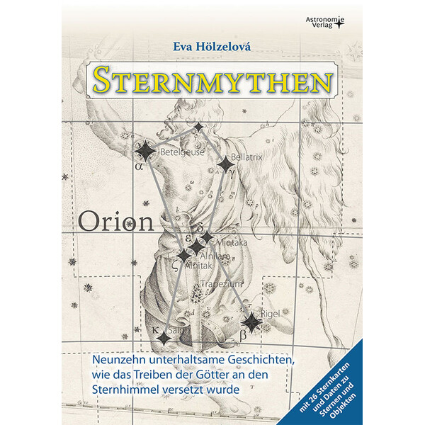Astronomie-Verlag Mythes sur les étoiles