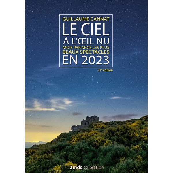 Amds édition  Jahrbuch Le Ciel à l'oeil nu en 2023