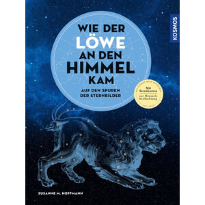 Kosmos Verlag Wie der Löwe an den Himmel kam