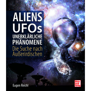 Motorbuch-Verlag Aliens, UFOs, unerklärliche Phänomene