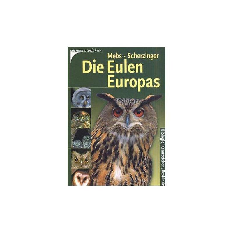 Kosmos Verlag Les hiboux de l'Europe. Biologie, identification, stocks (Kosmos - guide de la nature)