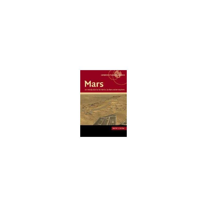 Cambridge University Press Buch Mars: An Introduction to its Interior, Surface and Atmosphere