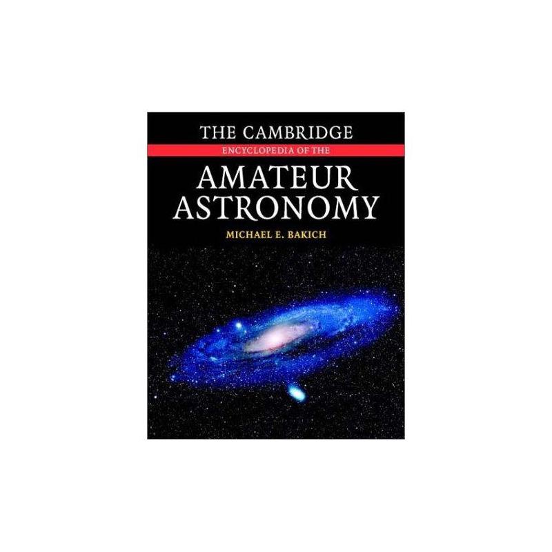 Livre Cambridge University Press The Cambridge Encyclopedia of Amateur Astronomy