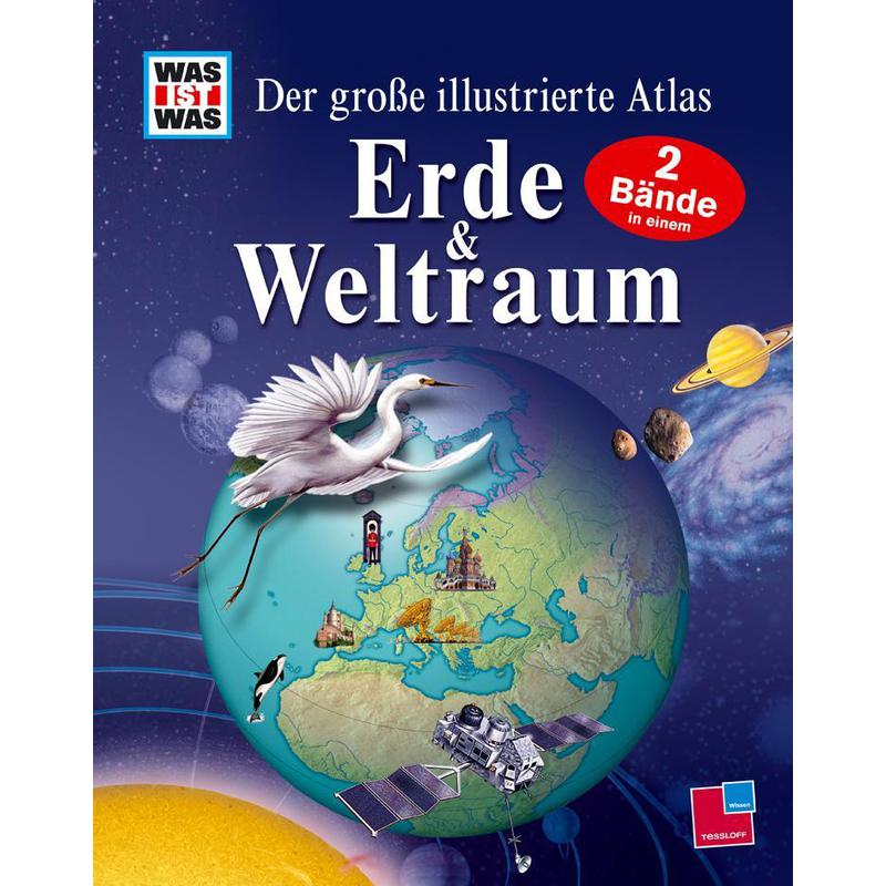 Tessloff-Verlag Livre "WAS IST WAS Der große illustrierte Atlas Erde und Weltraum"