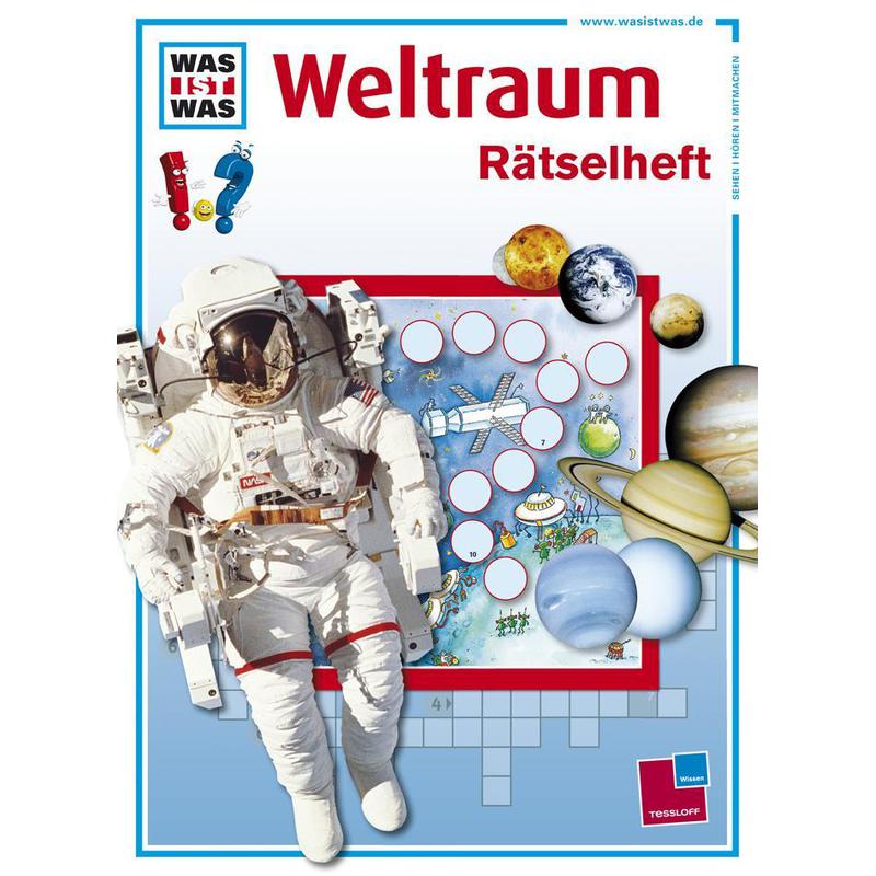Tessloff-Verlag Cahier de quiz "WAS IST WAS - Rätselheft : Weltraum"