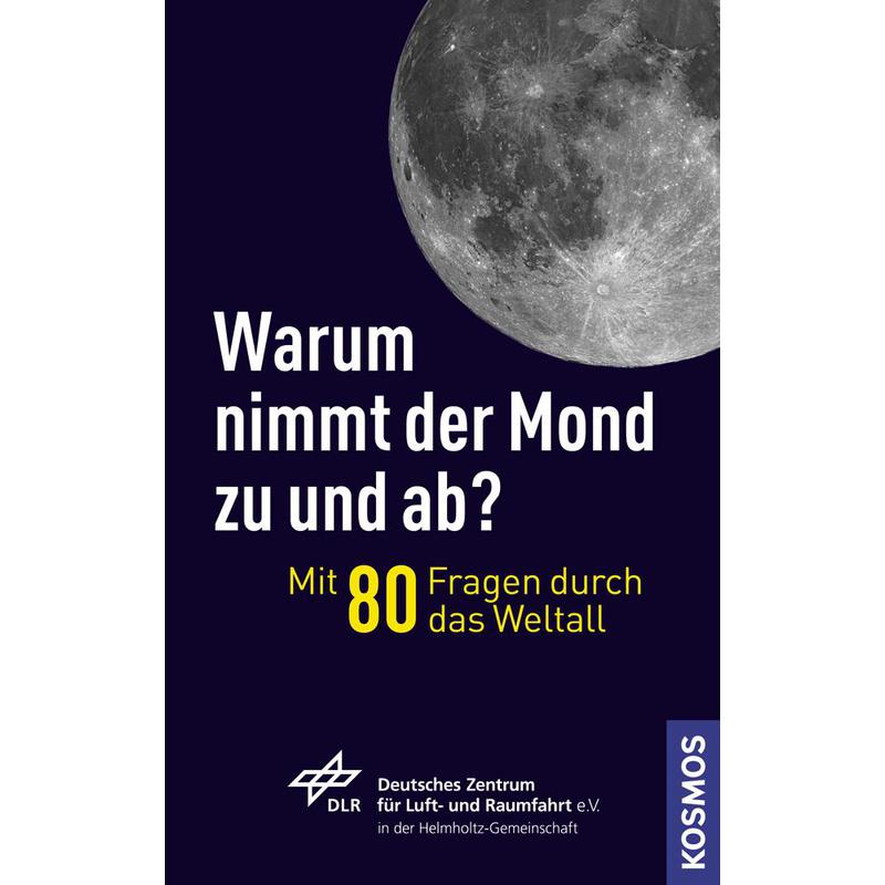 Kosmos Verlag Pourquoi la Lune croit et décroit ?