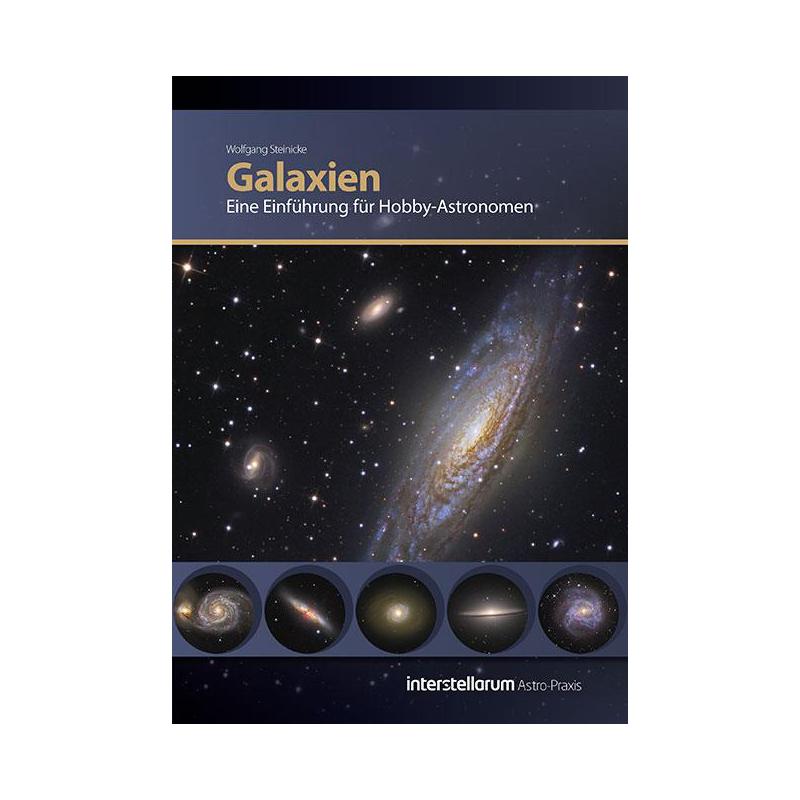 Oculum Verlag Galaxien: Eine Einführung für Hobby-Astronomen