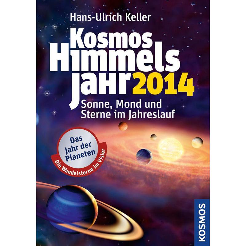 Kosmos Verlag Almanach 2014 Kosmos Himmelsjahr