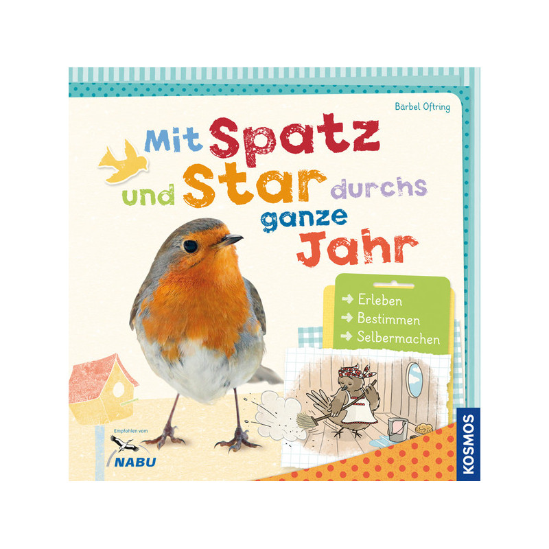 Kosmos Verlag Mit Spatz und Star durchs ganze Jahr