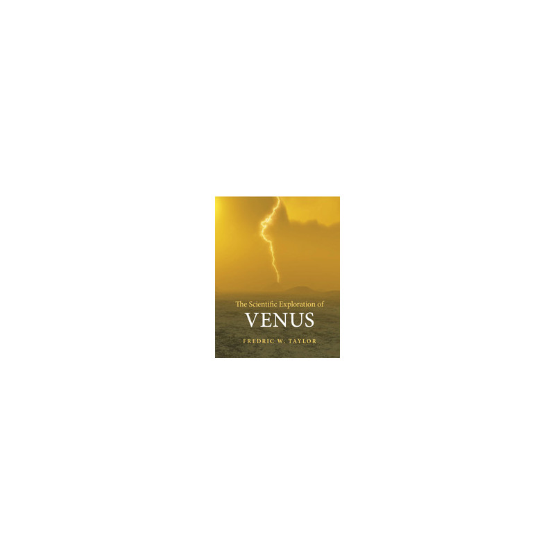 Cambridge University Press The Scientific Exploration of Venus