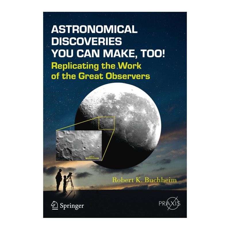 Springer Astronomical Discoveries You Can Make, Too!