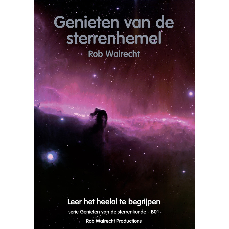 Rob Walrecht Genieten van de sterrenhemel