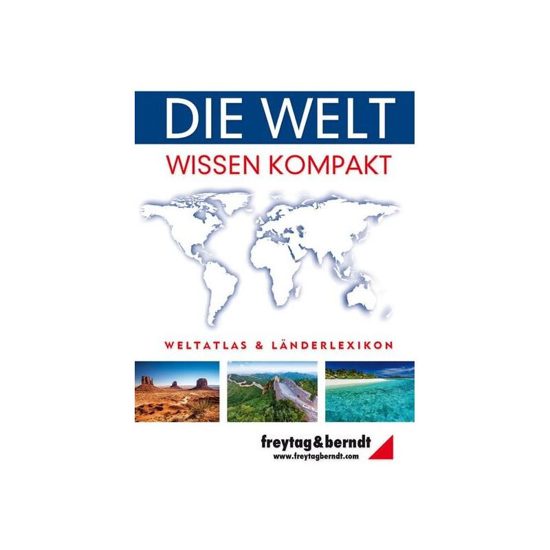 freytag & berndt Die Welt - Wissen kompakt