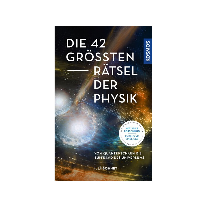 Kosmos Verlag Die 42 größten Rätsel der Physik